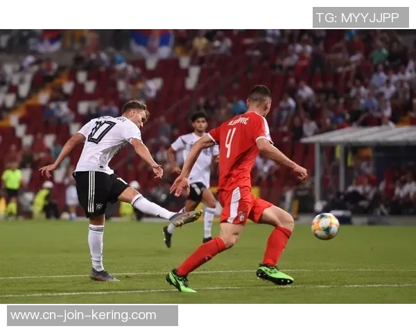 德国U21对决塞尔维亚U21欧青赛激战即将上演期待精彩表现与胜负悬念